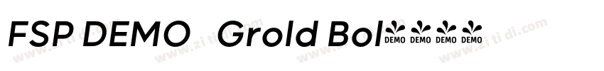 FSP DEMO   Grold Bol字体转换